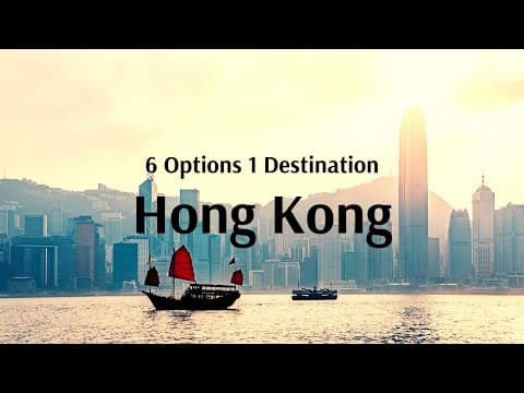 6 Options 1 Destination - Hong Kong - Flamingo Travels